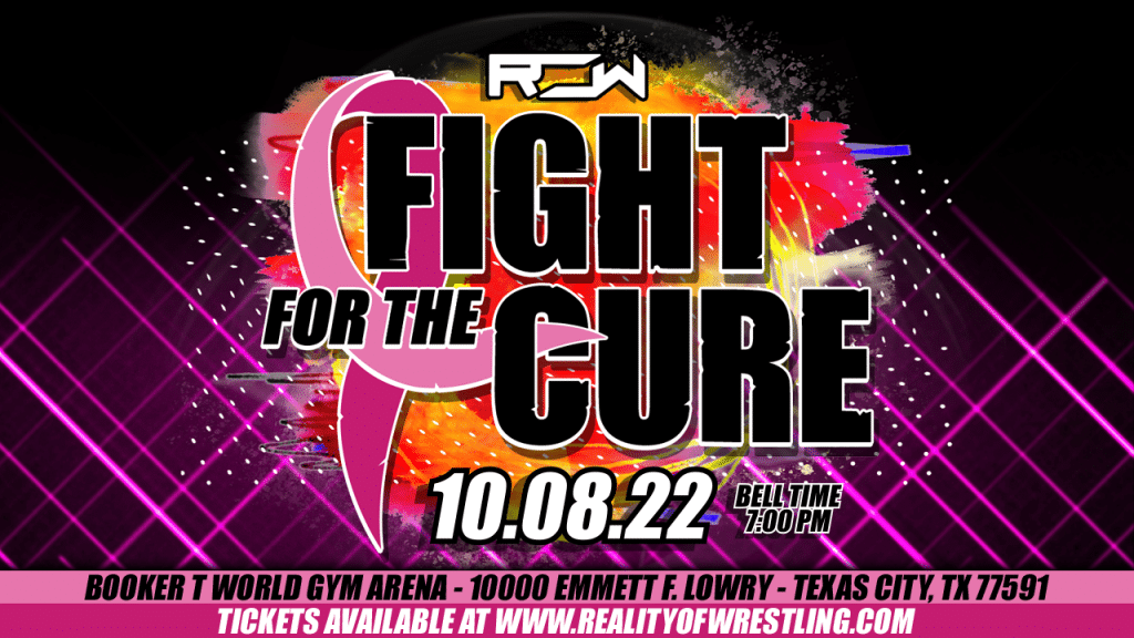 ROW LIVE! FIGHT FOR THE CURE OCT 08, 2022 Section F Reality of