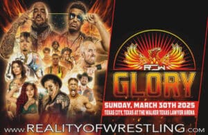 ROW LIVE! GLORY - MARCH 30, 2025 - Section D