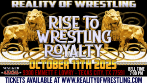 ROW LIVE! PLATINUM - RISE TO WRESTLING ROYALTY - OCT 11, 2025